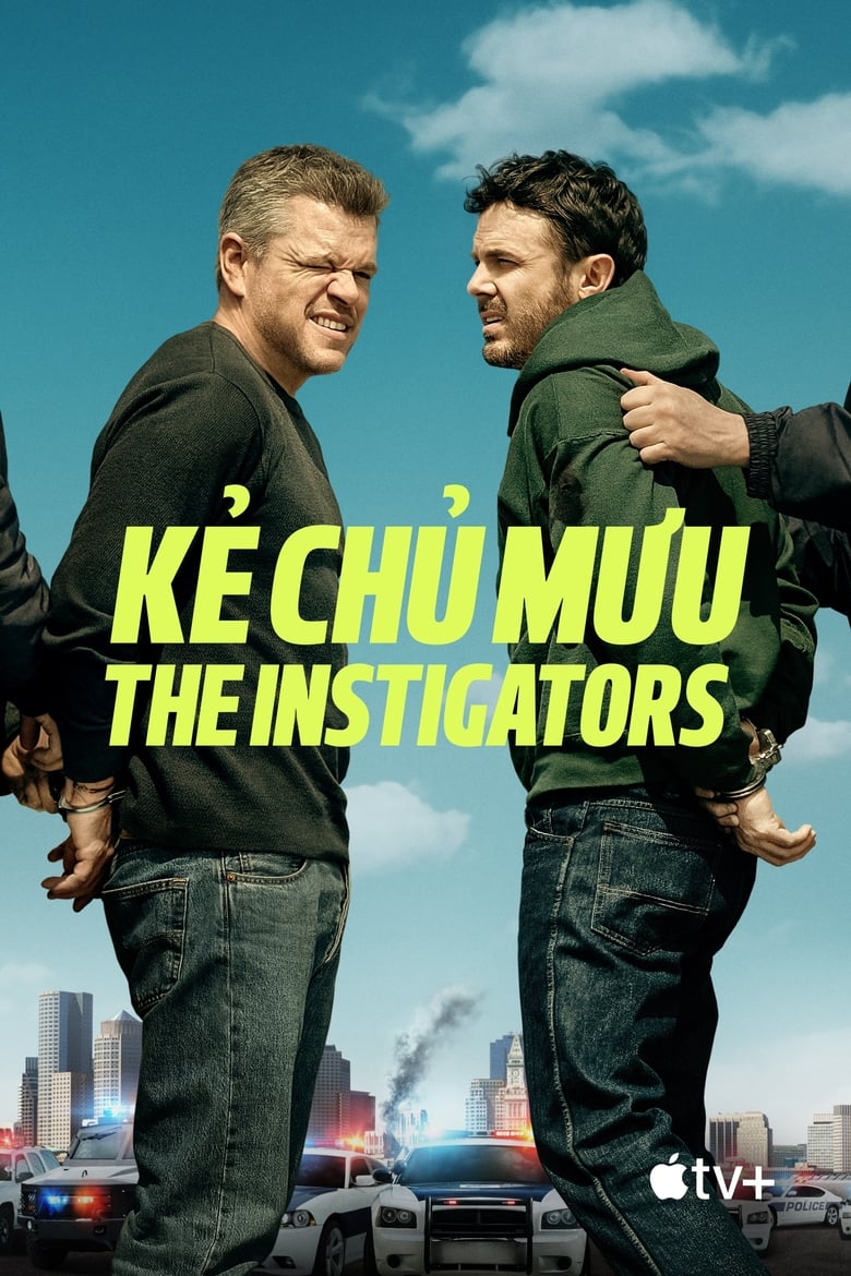 Kẻ Chủ Mưu – The Instigators